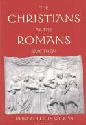 The Christians as the Romans saw them