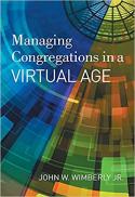 Managing congregations in a virtual age 