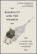  Disability and the church : a vision for diversity and inclusion 