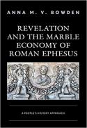 Revelation and the marble economy of Roman Ephesus : a people's history approach