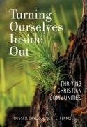  Turning ourselves inside out : thriving Christian communities 