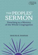  The peoples' sermon : preaching as a ministry of the whole congregation 