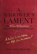  A widower's lament : the Pious meditations of Johann Christoph Oelhafen 