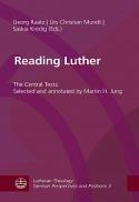  Reading Luther : the central texts 