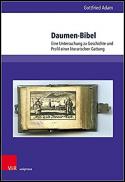  Daumen-Bibel : eine Untersuchung zu Geschichte und Profil einer literarischen Gattung 