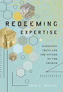 Redeeming expertise : scientific trust and the future of the church 