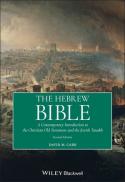  The Hebrew Bible : a contemporary introduction to the Christian Old Testament and the Jewish Tanakh (2nd ed.)