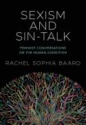  Sexism and sin-talk : feminist conversations on the human condition 